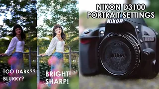 Nikon D3100 - Best Portrait Settings