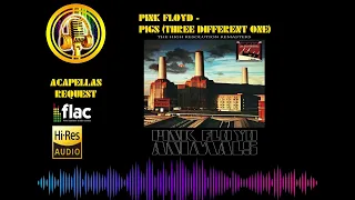 Pink Floyd - Pigs (Three Different One) High Quality Audio (HQ - FLAC)