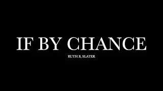 If By Chance (Slowed & Reverb) by Ruth B, Slater (Lyrics)