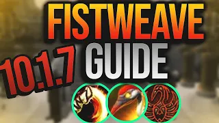 Mysticall | 10.1.7 Fistweaving PvP Guide!