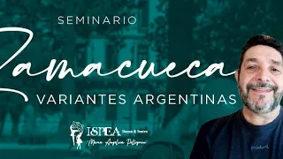 Seminario Zamacueca - Variantes Argentinas