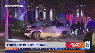 4 hurt in end of pursuit crash in downtown Los Angeles
