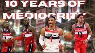 The Washington Wizards: 10 Years of Mediocrity