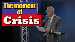The Moment of Crisis || Walter Veith