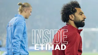 Inside Etihad: Manchester City 3-2 Liverpool | Unseen footage from Reds' first game back
