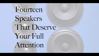 FOURTEEN AMAZING Under $2K speakers