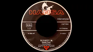 Boney M ~ Daddy Cool 1976 Disco Purrfection Version