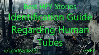 Best HFY Reddit Stories: Identification Guide Regarding Human Tubes