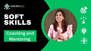 Coaching and Mentoring | Soft Skills |Skills training | TutorialsPoint