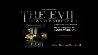 The Evil Down the Street by Lance Warlock