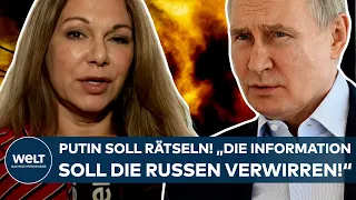 UKRAINE-KRIEG: Wladimir Putin soll rätseln! "Die Information soll die Russen ein wenig verwirren!"