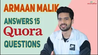Armaan Malik Answers 15 Quora Questions