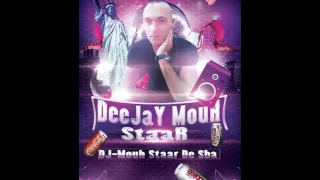 CheB BiLaL _SaRaGoSa_ Remix BY DJ Mouh Staar De Sba