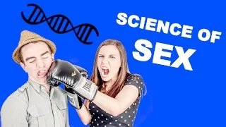 Science of Sex (Sex and Gender, part 1)