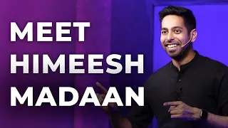 Meet Himeesh Madaan | Motivational Speaker | Episode 8