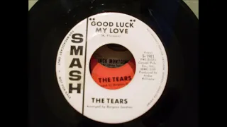 tears good luck my love smash