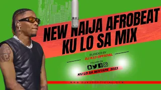 BEST OF 2023 AFROBEATS NAIJA OVERDOSE KU LO SA VIDEO MIX Burna Boy, Asake, Ruger, Buga, Cough, Rush