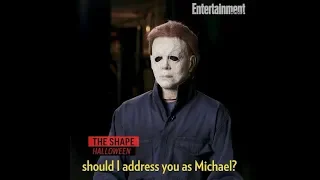 Interview with Michael Myers (The Shape)