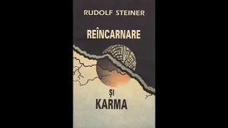 Reincarnation and Karma  By Rudolf Steiner