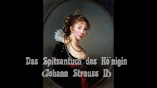 Das Spitzentuch der Königin (Johann Strauss II)