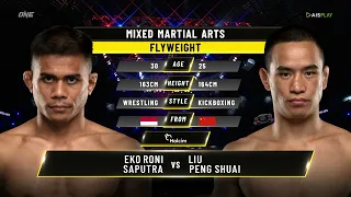 Eko Roni Saputra vs. Liu Peng Shuai | ONE Championship Bout Highlights