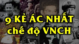 Xếp hạng 9 nhân vật tàn ác nhất chế độ VNCH