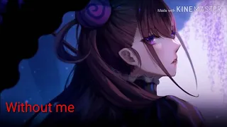 Without me (español)-nightcore (lyrics)