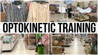 Home Decor Shopping: Optokinetic Training (3:50)