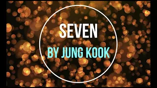 SEVEN (Clean Version) KARAOKE / by JUNG KOOK