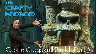 Crafty Builds: Custom Castle Grayskull Part 3