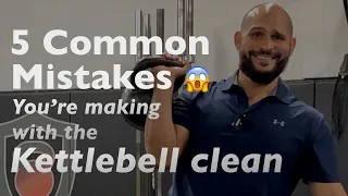 5 Mistakes You’re Making with the Kettlebell Clean