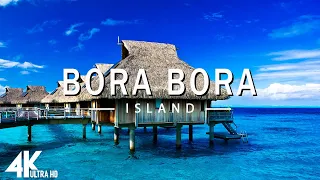 FLYING OVER BORA BORA (4K UHD) - Relaxing Music Along With Beautiful Nature Videos - 4K Video Ultra