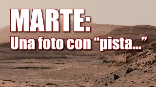 MARTE: Una foto con "pista..." - Curiosity rover en el planeta Marte - Crónicas Marcianas
