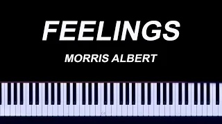 Morris Albert - Feelings Piano Tutorial