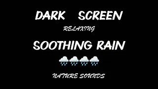 Rain for sleep🌧️🌧️Instantly Fall Asleep-Say Goodbye to insomnia with rain-Black screen-2 hrs of rain