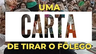 UMA CARTA DE TIRAR O FÔLEGO - É MUITO LINDA!
