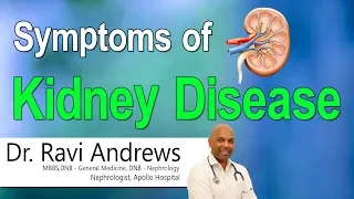 Hi9 | Symptoms of Kidney Disease | Dr. Ravi Andrews | Nephrologist