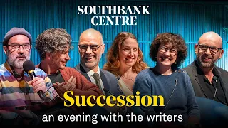 Succession: an evening with the writers