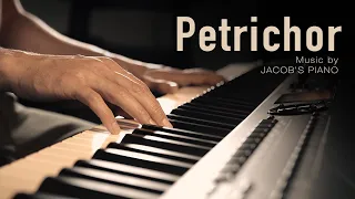 Petrichor  Original by Jacob's Piano