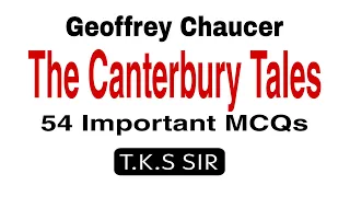 The Canterbury Tales by Geoffrey Chaucer | MCQs | Hons| PG | UGC NET | TKS Sir
