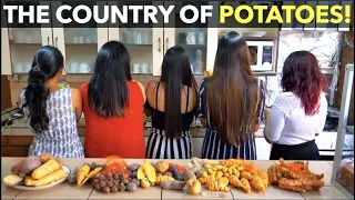 The Country Of Potatoes!