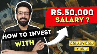 Investing With A 50K Salary: The Right Way to Do It | How to Invest with a Low Salary? | Invest 101