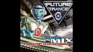 Future Trance In The Mix 1