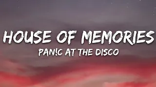 Panic! At The Disco - House of Memories (Lyrics) | 15min