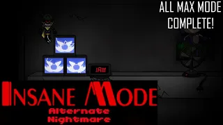 ALTERNATE NIGHTMARE COMPLETE! ALL MAX MODE COMPLETE || Five Nights at Sonic's 4: Alternate Edition