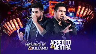 Henrique e Juliano - Acredito de Mentira - DVD Novas Histórias - Ao vivo em Recife - Sertanejo