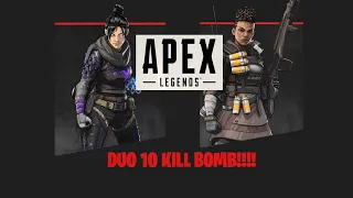 Apex Legends - 10 KILL BOMB!! (Funny Moments and Fails)