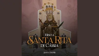 Hino a Santa Rita de Cássia - Santa Cruz / Rn