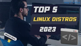 Best Linux Distros in 2023 by Popularity | A Quick Overview