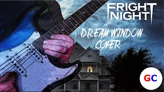 Fright Night "Dream Window" Guitar Cover